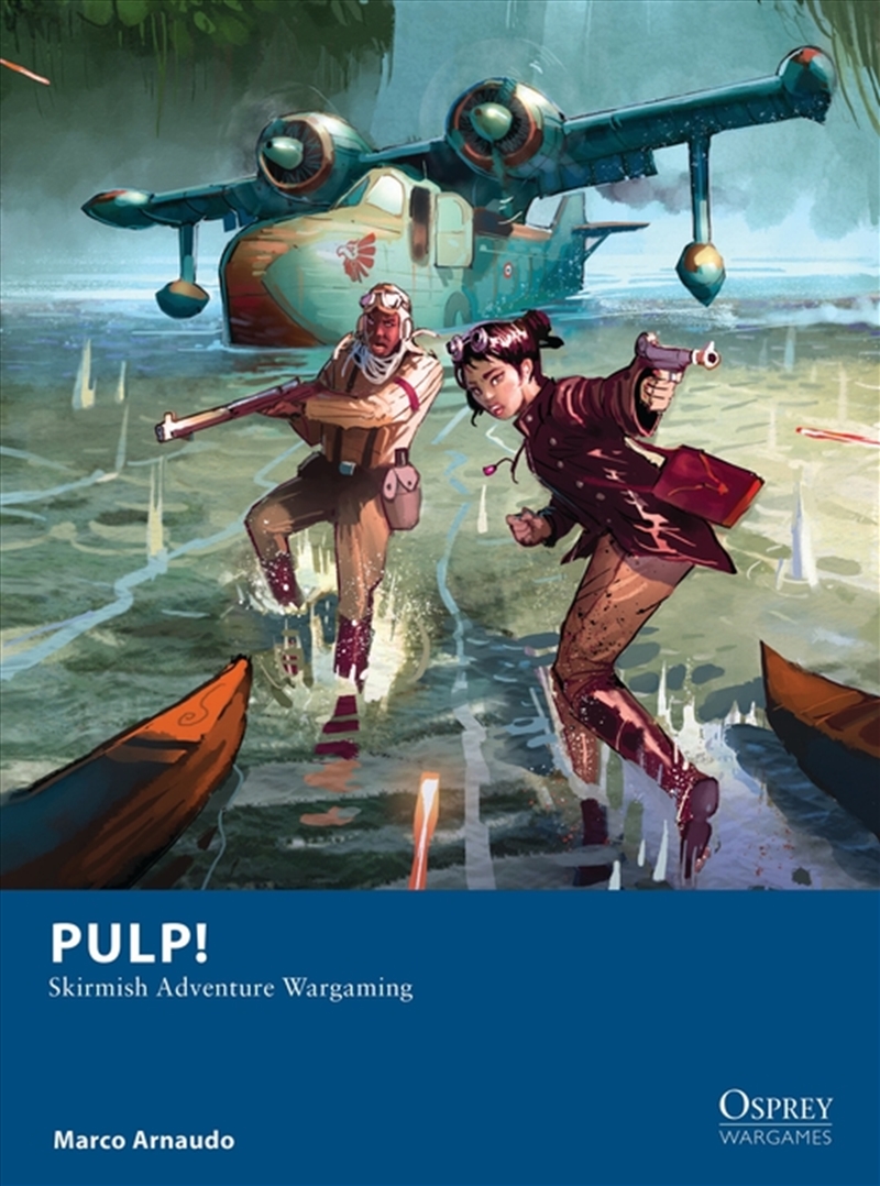 Pulp!: Skirmish Adventure Wargaming/Product Detail/Adult Books