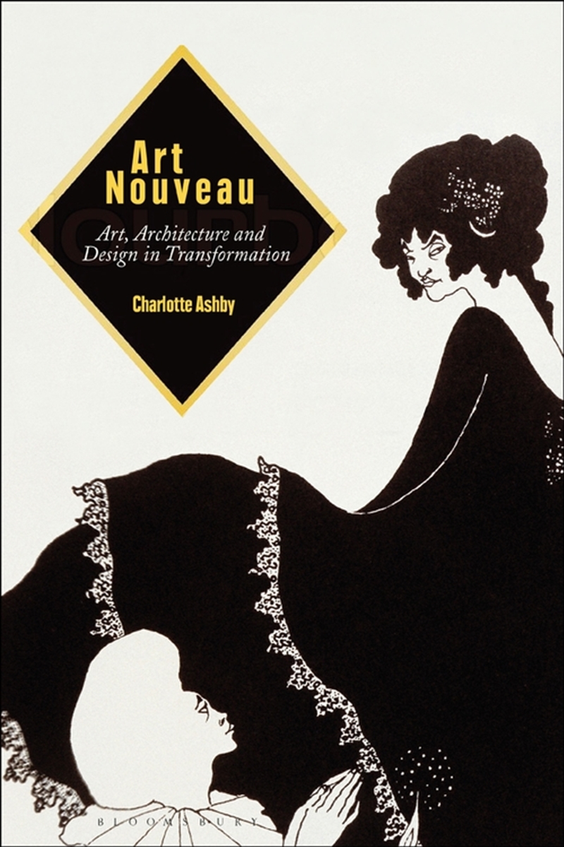 Art Nouveau: Art, Architecture And Design In Transformation/Product Detail/Art
