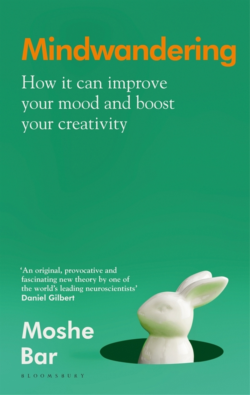 Mindwandering: How It Can Improve Your Mood And Boost Your Creativity/Product Detail/Politics & Government
