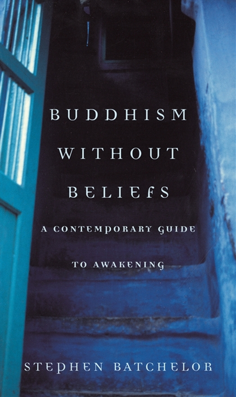 Buddhism Without Beliefs/Product Detail/Religion & Beliefs