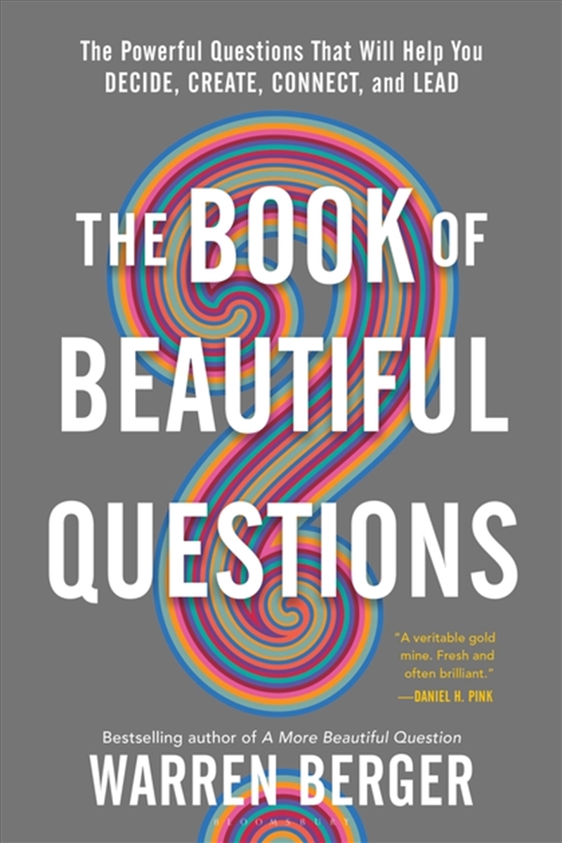The Book Of Beautiful Questions: The Powerful Questions That Will Help You Decide/Product Detail/Science