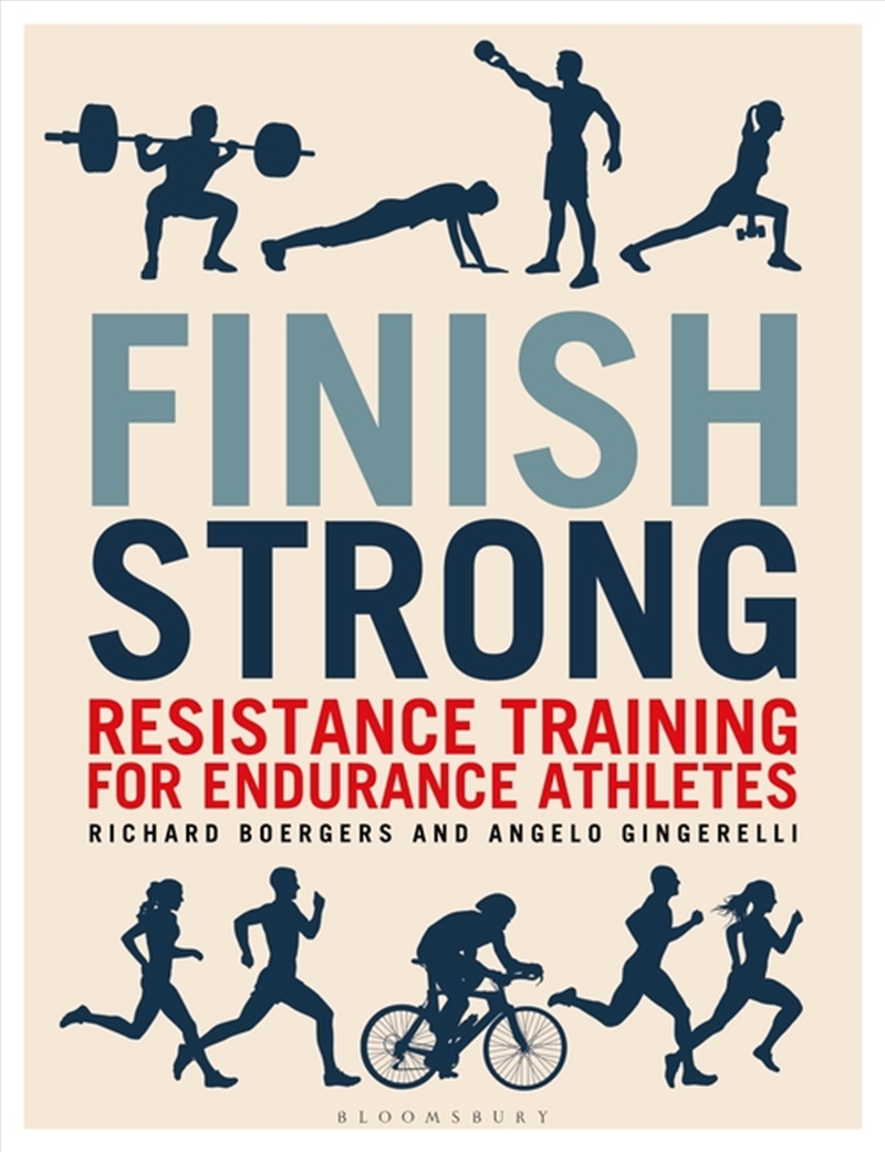 Finish Strong: Resistance Training For Endurance Athletes/Product Detail/Sport & Recreation