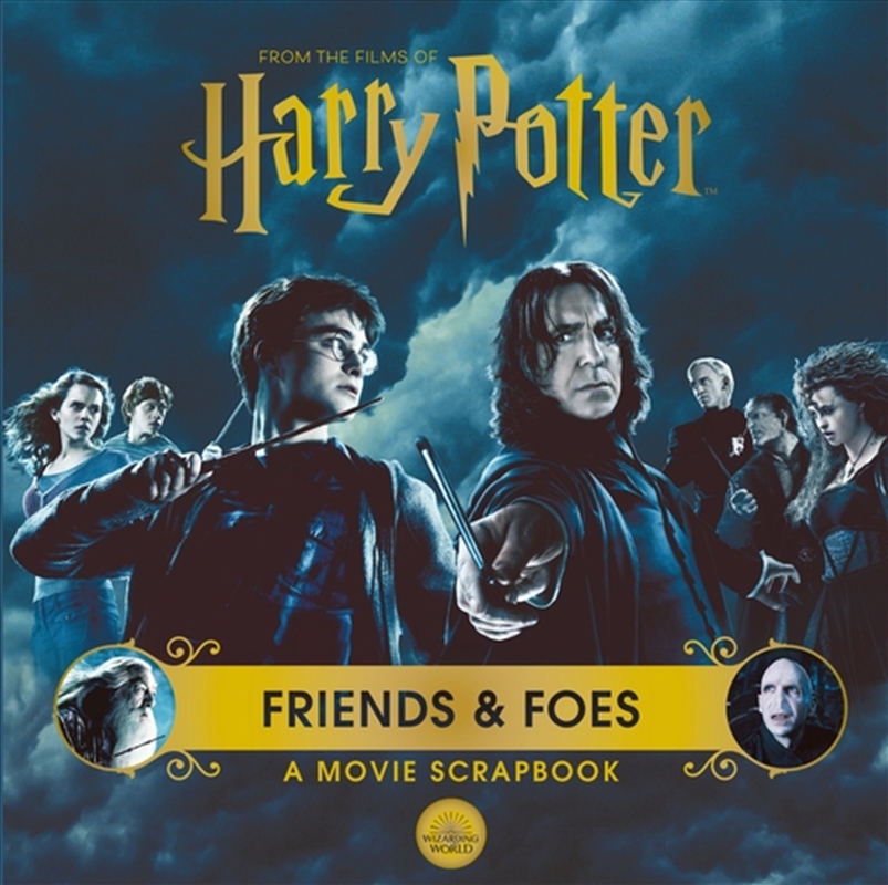 Harry Potter - Friends & Foes: A Movie Scrapbook/Product Detail/Childrens Fiction Books