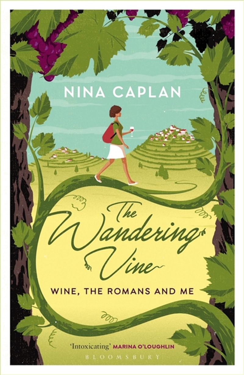 The Wandering Vine: Wine, The Romans And Me/Product Detail/Travel Writing