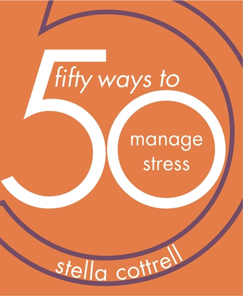 50 Ways To Manage Stress/Product Detail/Education & Textbooks