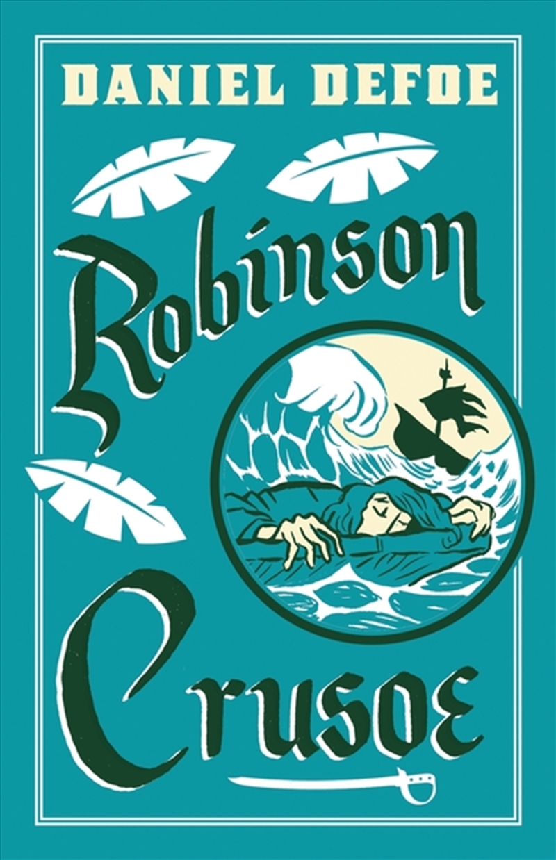 Robinson Crusoe: Illustrated By Adam Stower/Product Detail/Childrens Fiction Books
