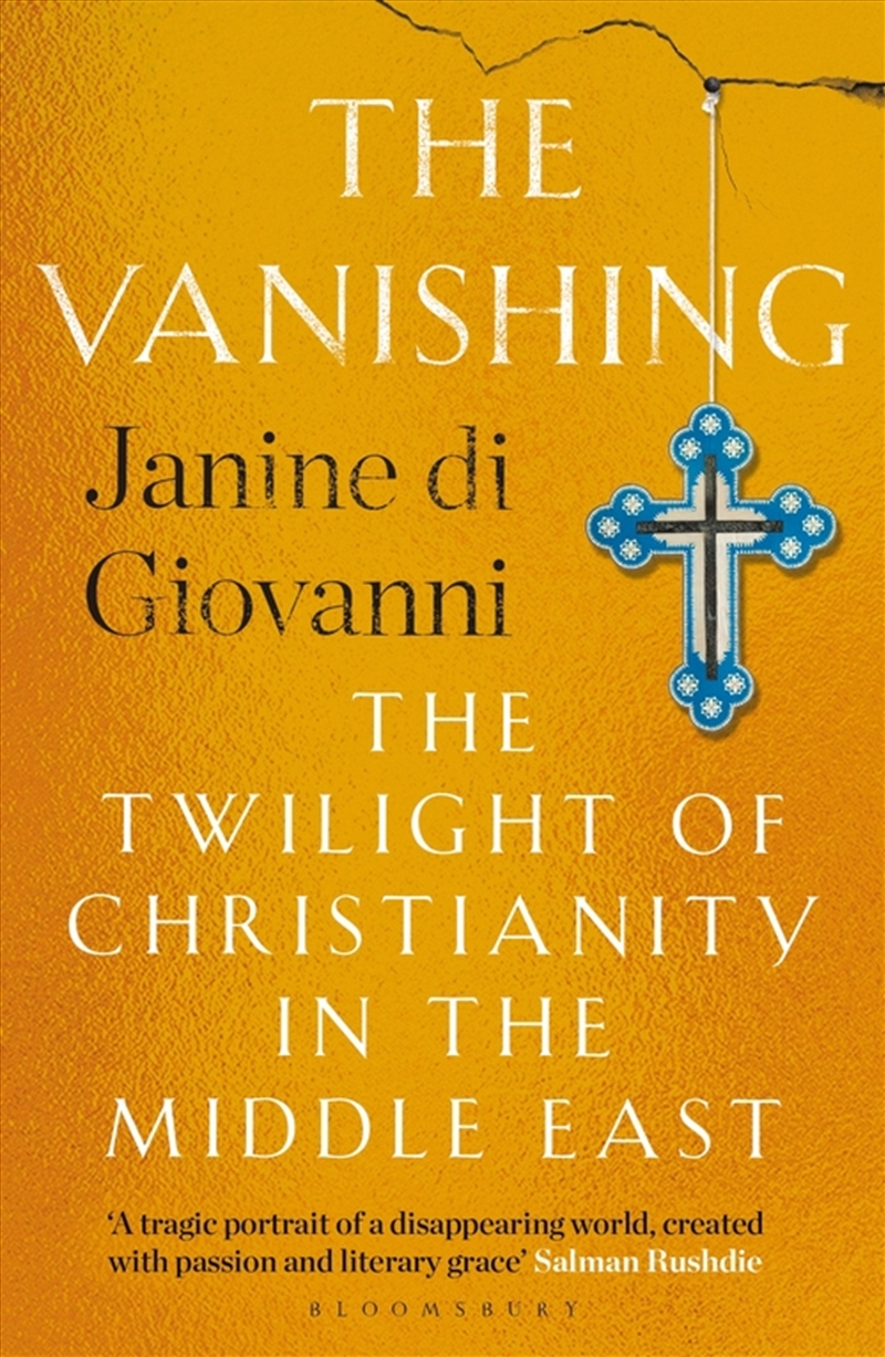 The Vanishing: The Twilight Of Christianity In The Middle East/Product Detail/History