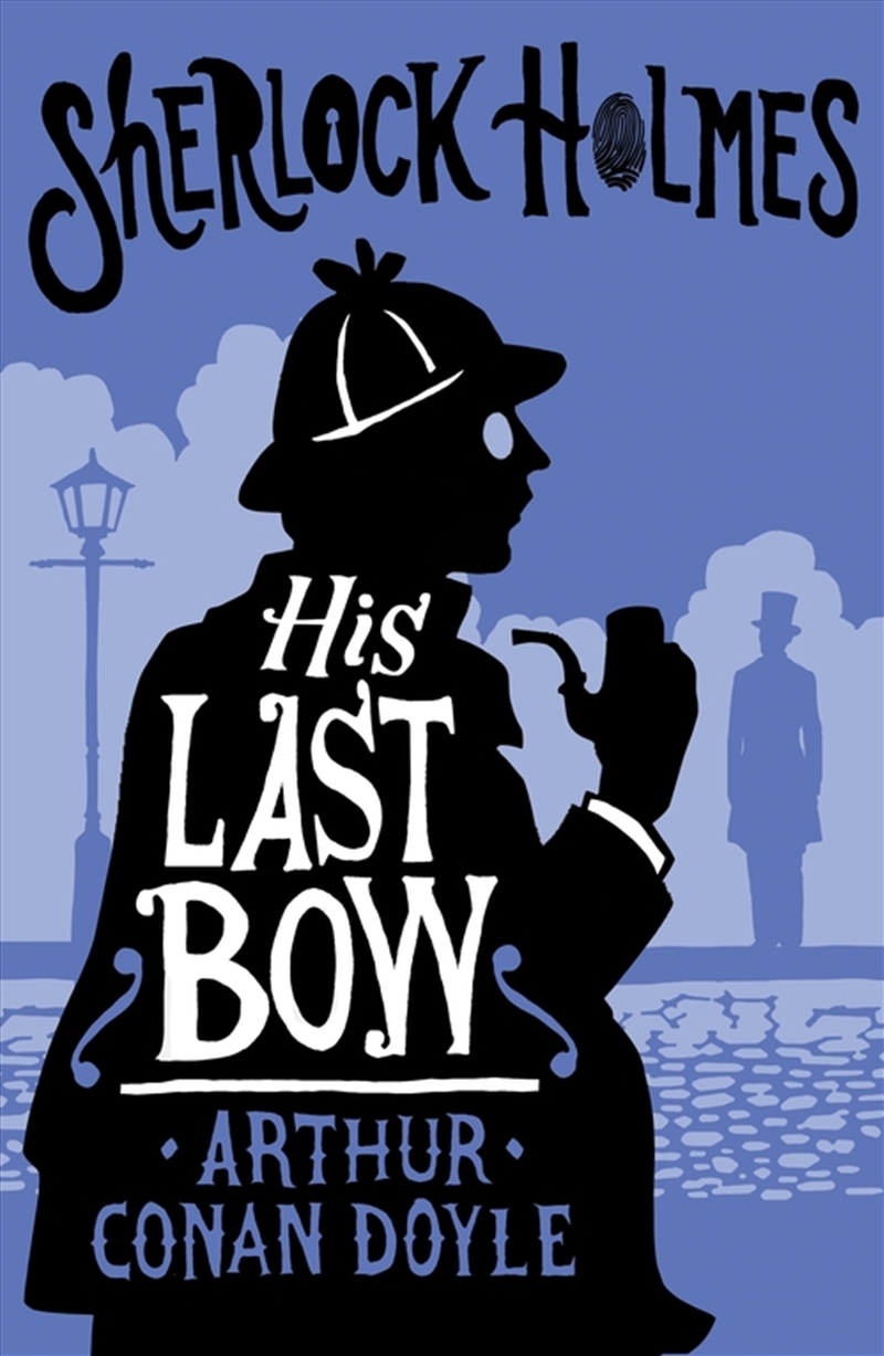 His Last Bow: Annotated Edition/Product Detail/Crime & Mystery Fiction