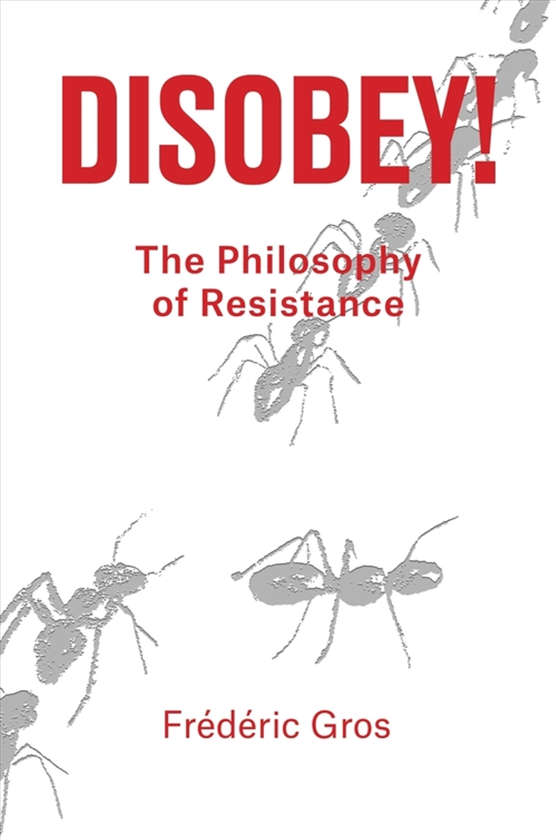 Disobey!: A Guide To Ethical Resistance/Product Detail/Politics & Government