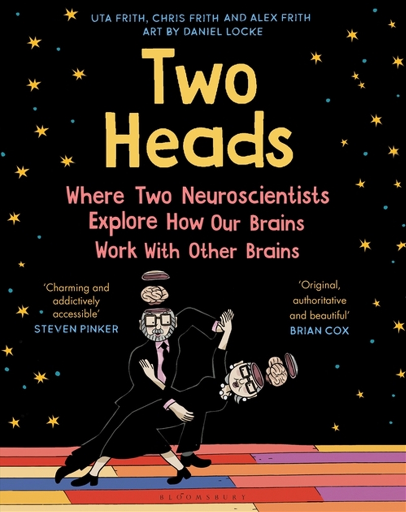 Two Heads: Where Two Neuroscientists Explore How Our Brains Work With Other Brains/Product Detail/Biographies & True Stories