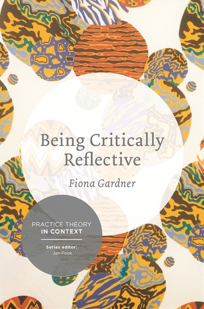 Being Critically Reflective: Engaging In Holistic Practice/Product Detail/Family & Health