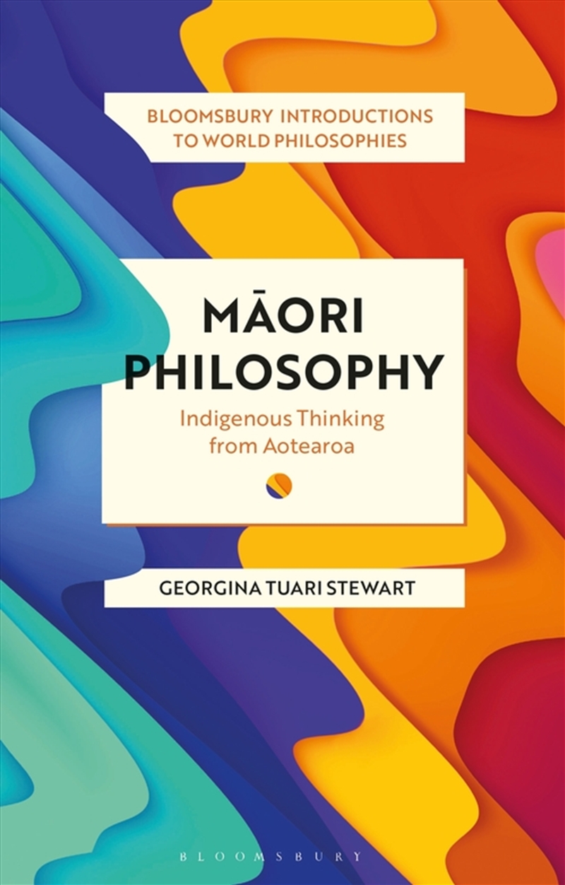 Maori Philosophy: Indigenous Thinking From Aotearoa/Product Detail/Reading