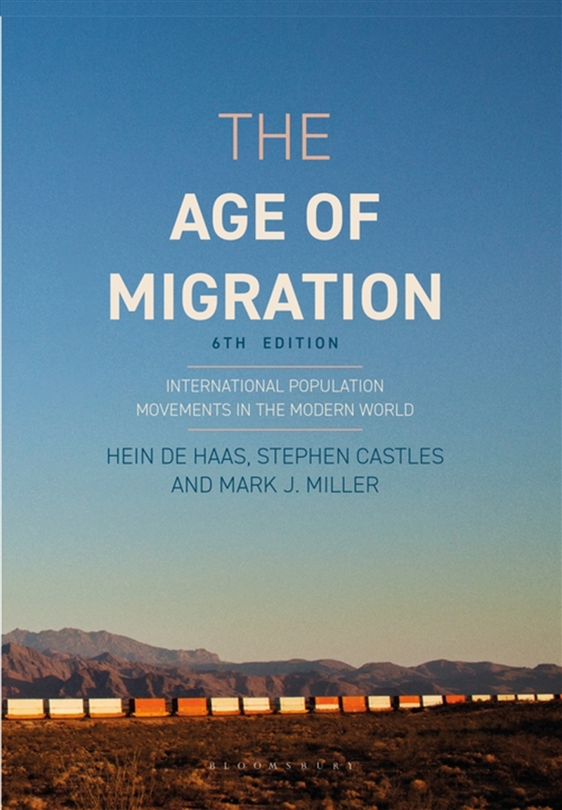 The Age Of Migration: International Population Movements In The Modern World/Product Detail/Society & Culture