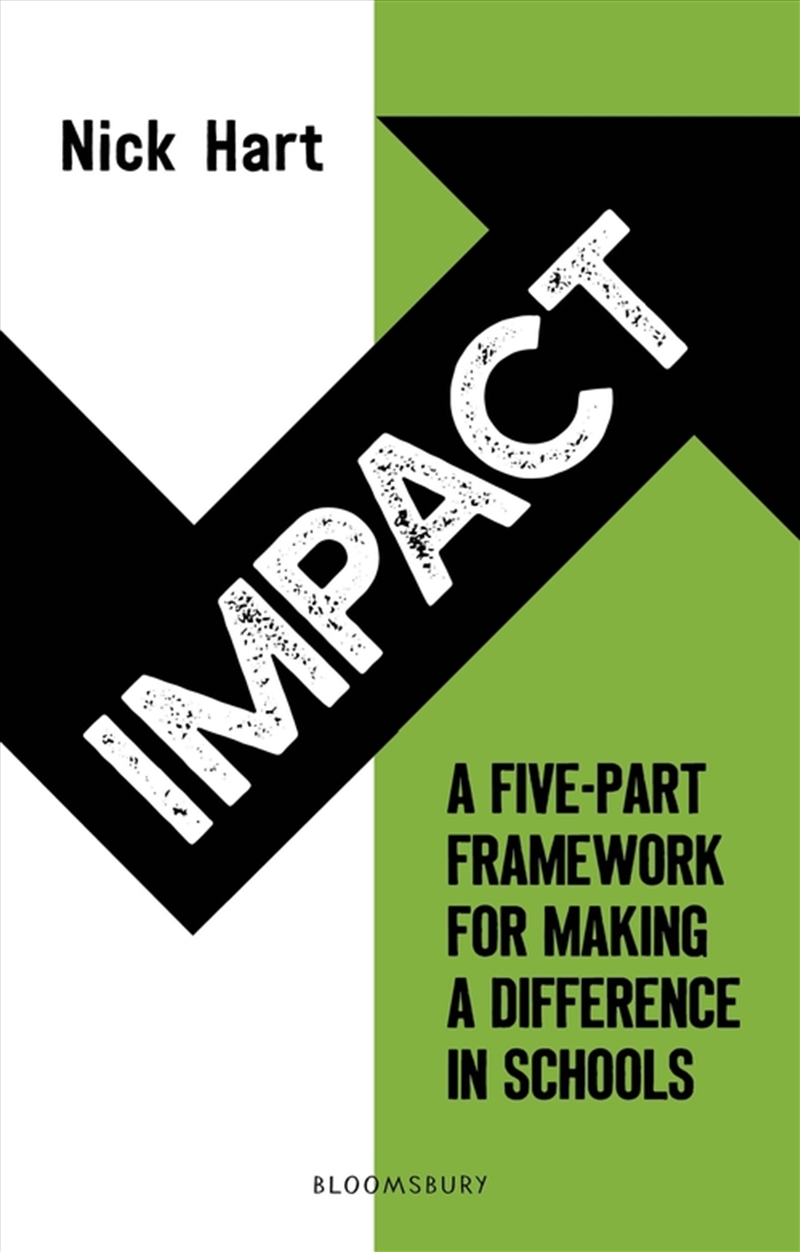 Impact: A Five-Part Framework For Making A Difference In Schools/Product Detail/Education & Textbooks