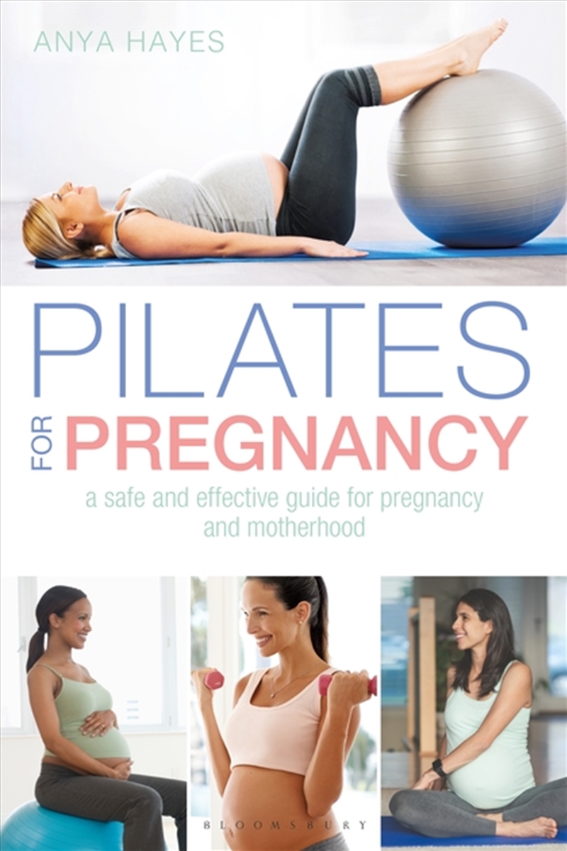 Pilates For Pregnancy: A Safe And Effective Guide For Pregnancy And Motherhood/Product Detail/Fitness, Diet & Weightloss
