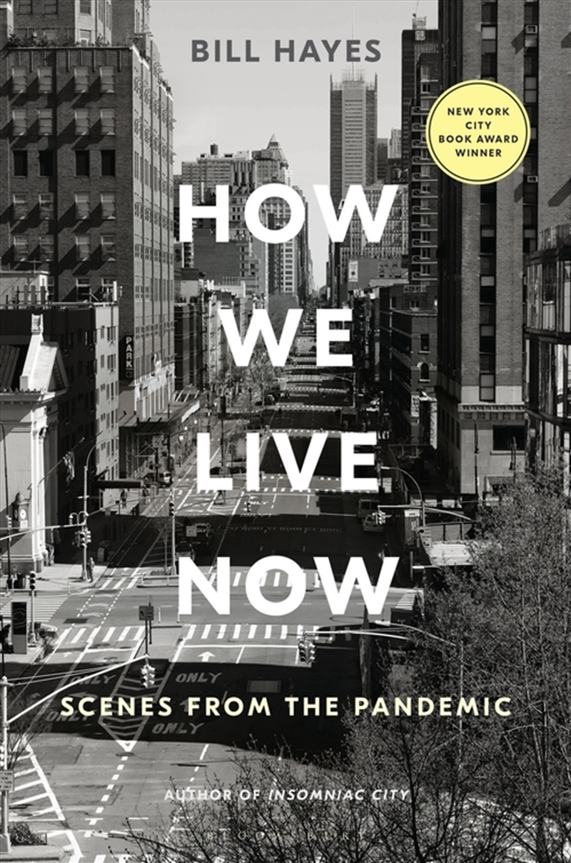 How We Live Now: Scenes From The Pandemic/Product Detail/Biographies & True Stories