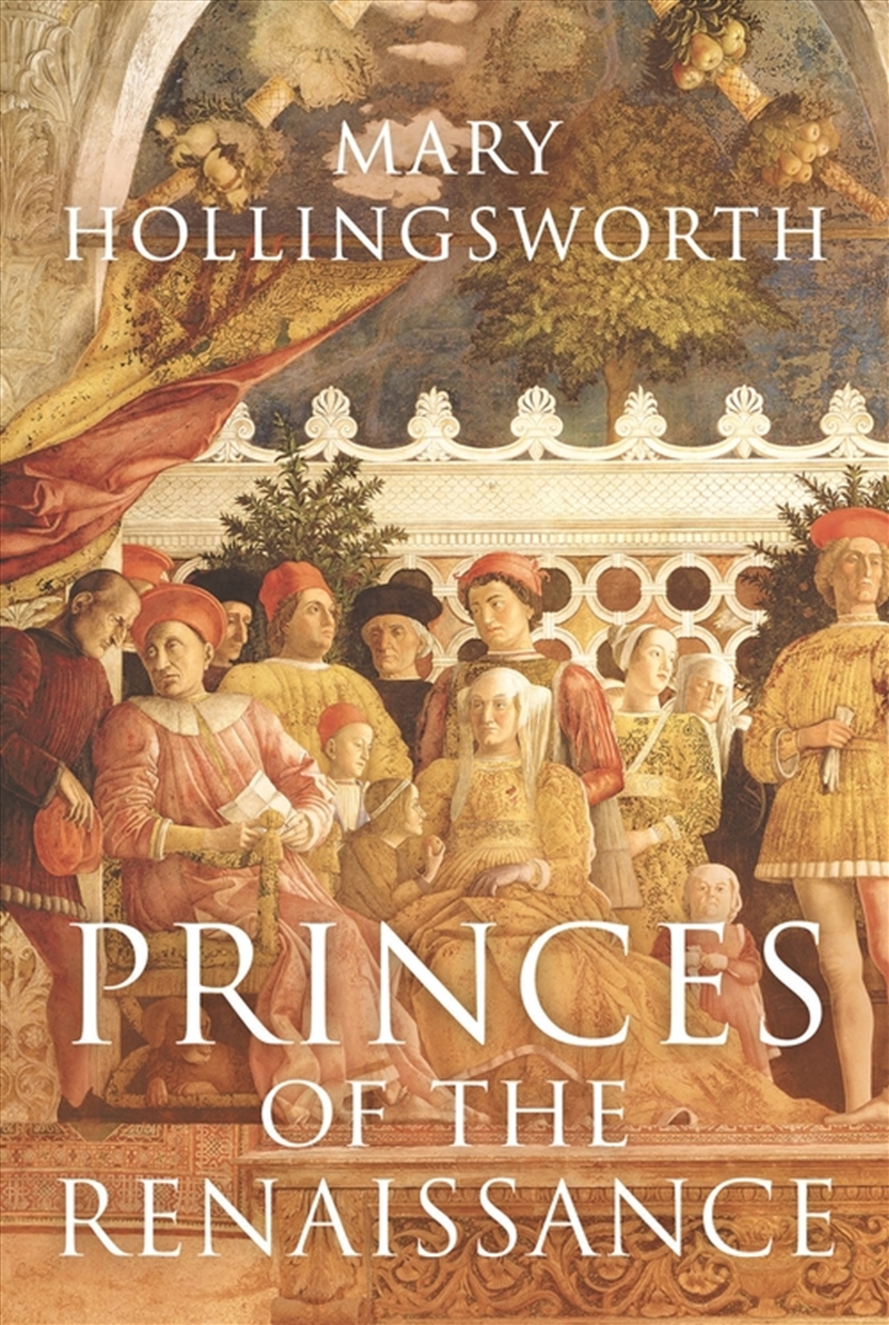 Princes Of The Renaissance/Product Detail/History
