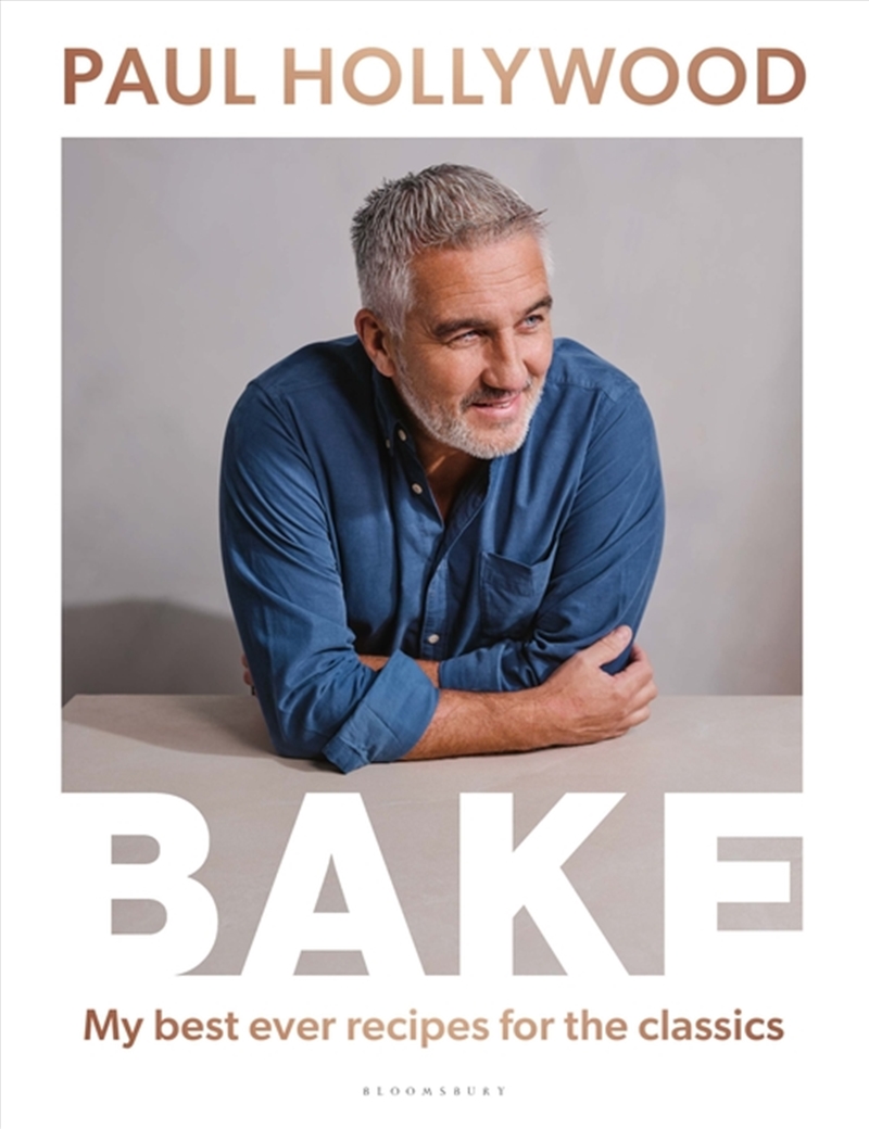 Bake: My Best Ever Recipes For The Classics/Product Detail/Recipes, Food & Drink