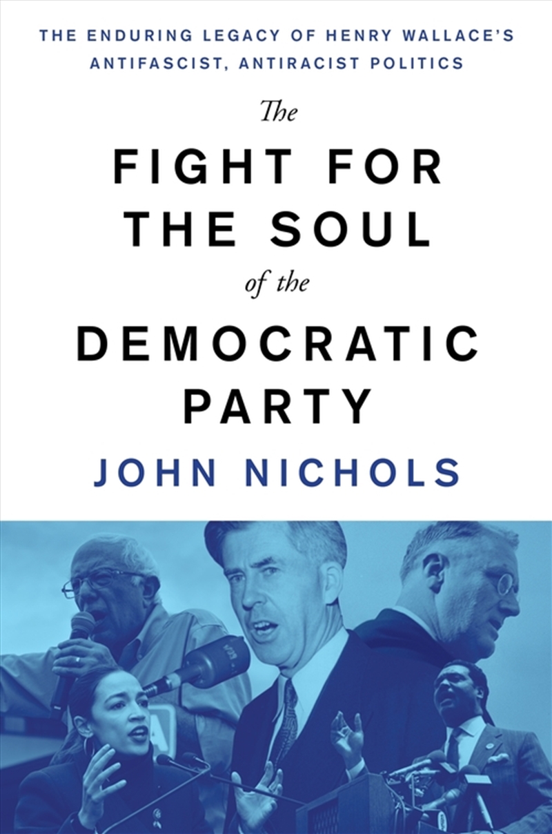 The Fight For The Soul Of The Democratic Party/Product Detail/Politics & Government