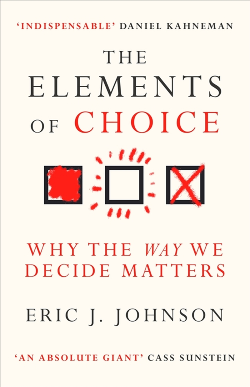 The Elements Of Choice: Why The Way We Decide Matters/Product Detail/General Fiction Books