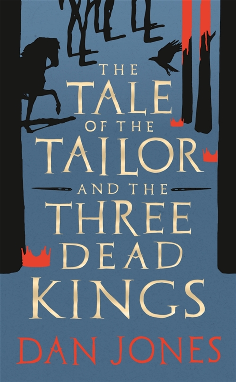 The Tale Of The Tailor And The Three Dead Kings: A Medieval Ghost Story/Product Detail/Fantasy Fiction