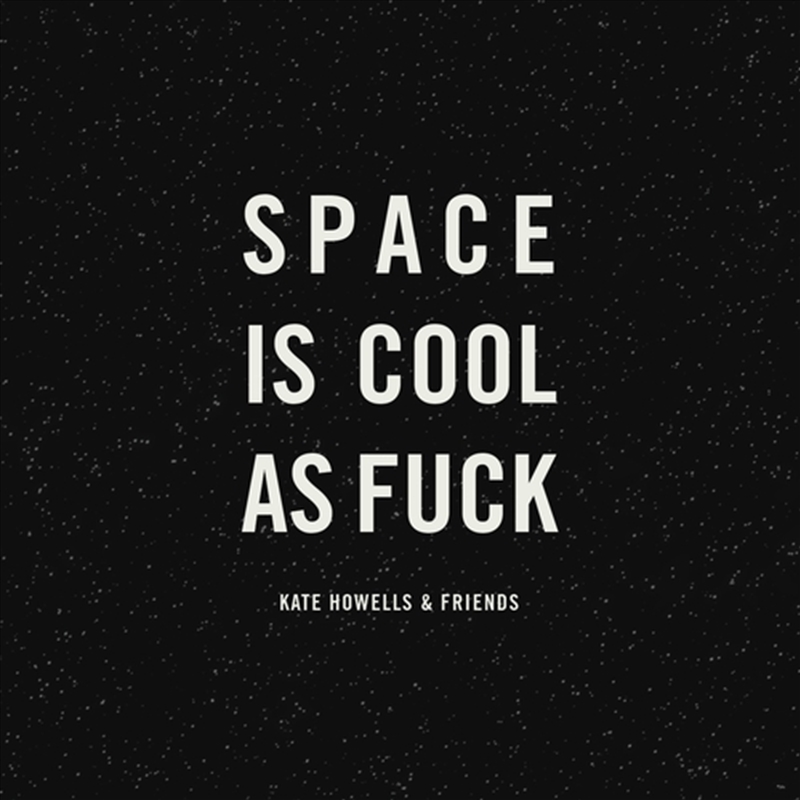 Space Is Cool As Fuck/Product Detail/Animals & Nature