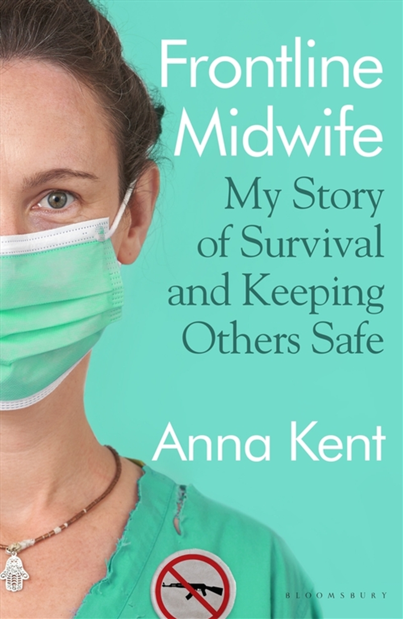 Frontline Midwife: My Story Of Survival And Keeping Others Safe/Product Detail/Biographies & True Stories