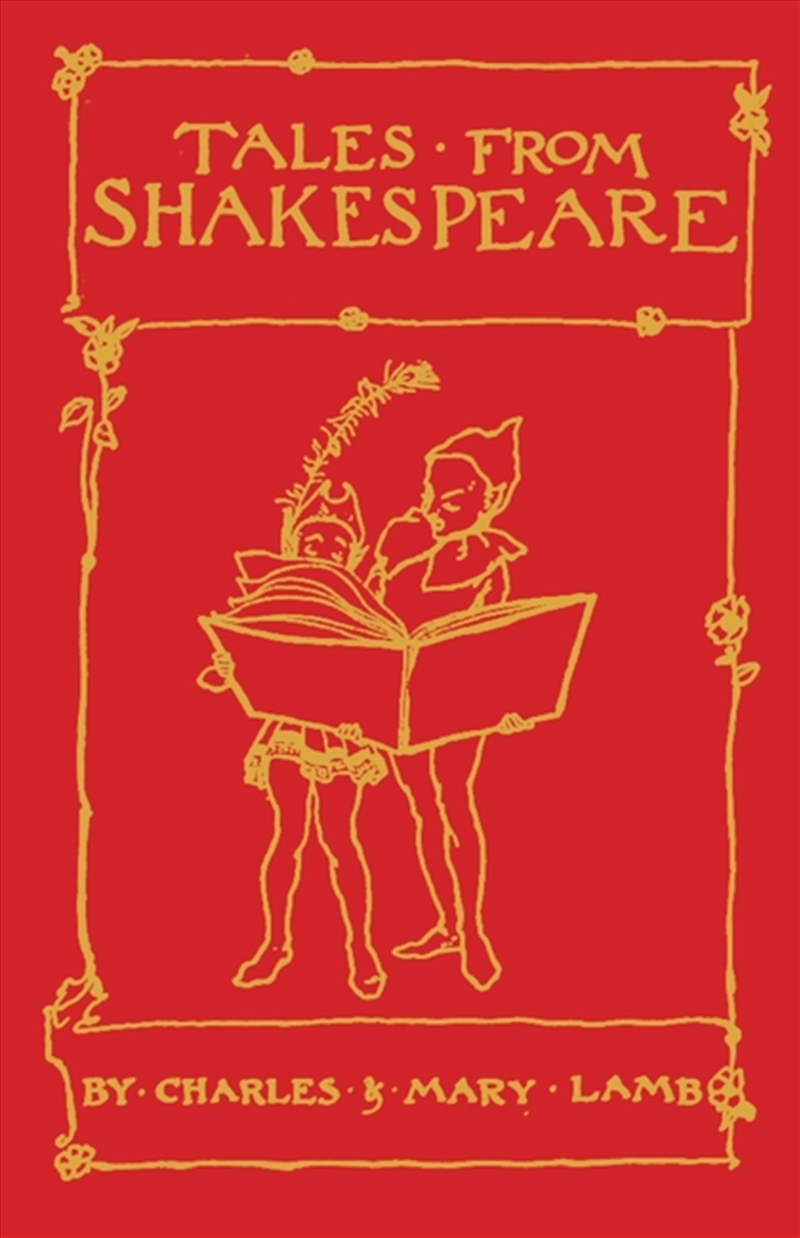 Tales From Shakespeare: Deluxe Edition With Illustrations By Arthur Rackham/Product Detail/Childrens Fiction Books