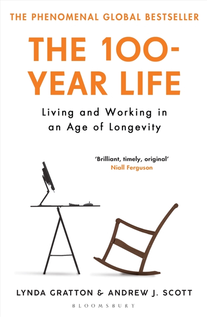 The 100-Year Life: Living And Working In An Age Of Longevity/Product Detail/Business Leadership & Management