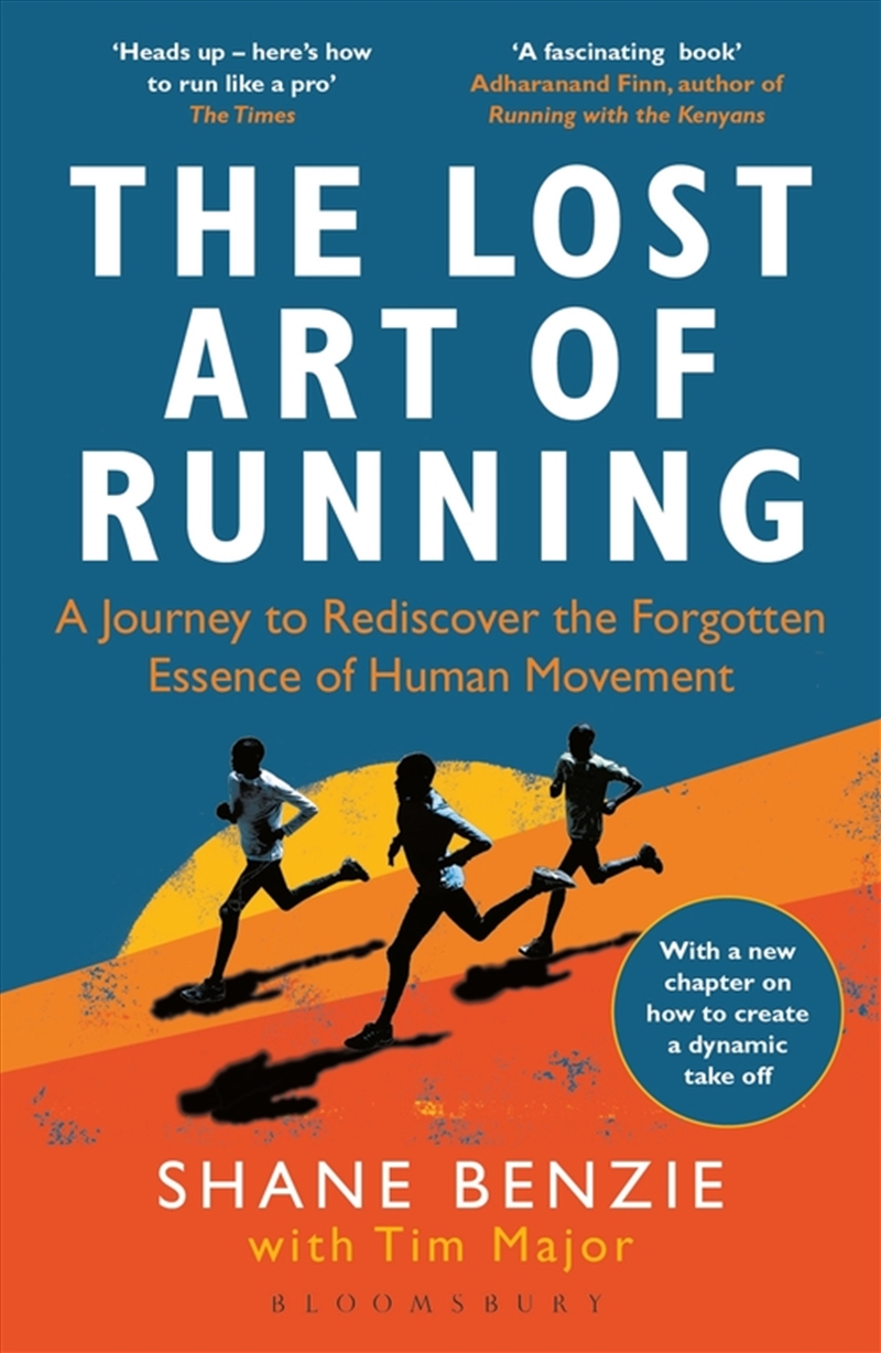 The Lost Art Of Running: A Journey To Rediscover The Forgotten Essence Of Human Movement/Product Detail/Sport & Recreation