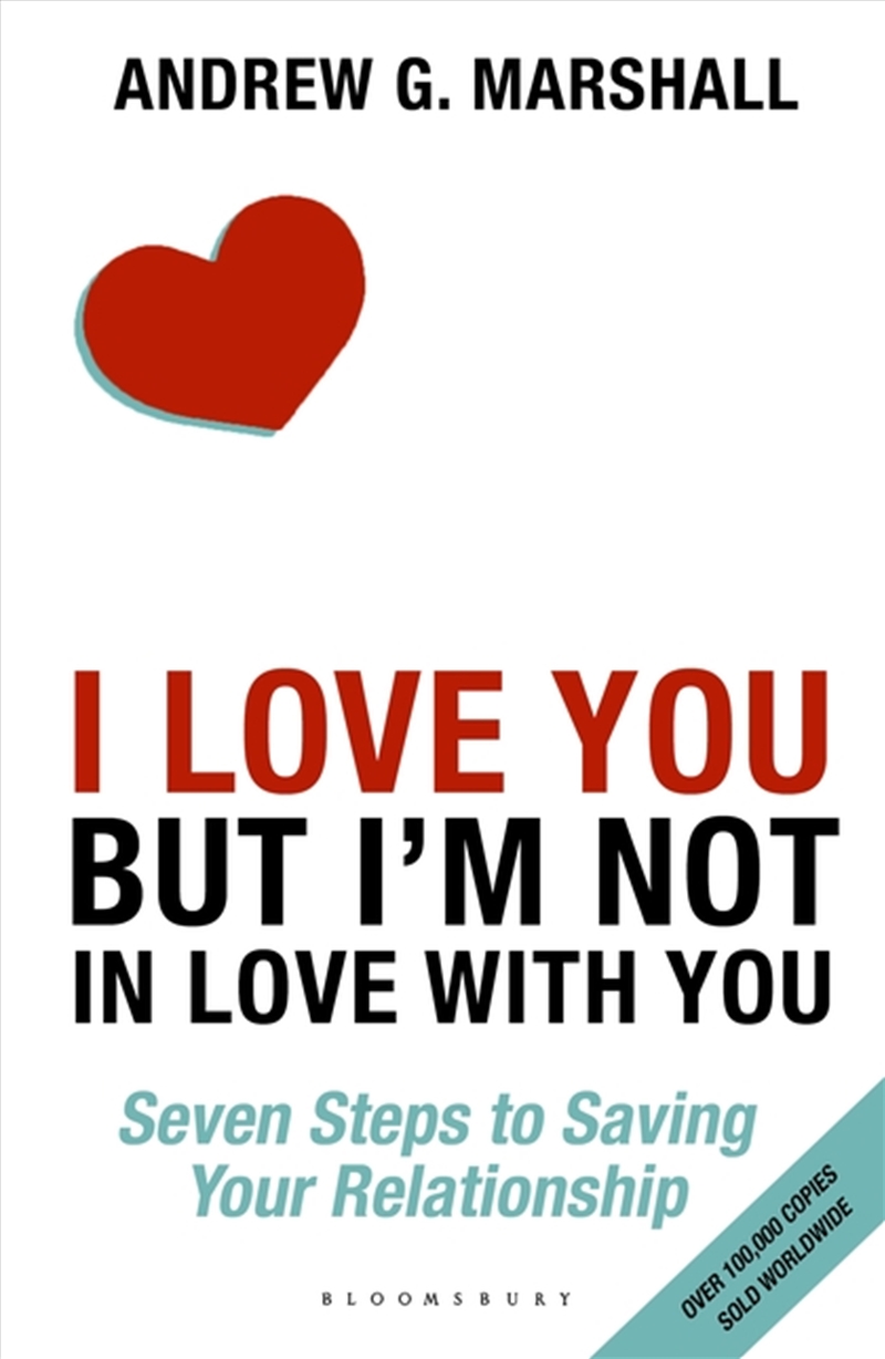 I Love You But I'm Not In Love With: Seven Steps To Saving Your Relationship/Product Detail/Family & Health