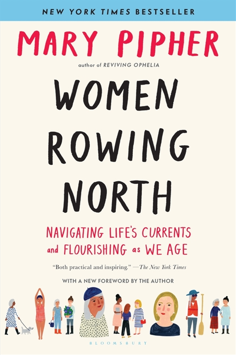 Women Rowing North: Navigating Life'S Currents And Flourishing As We Age/Product Detail/Society & Culture
