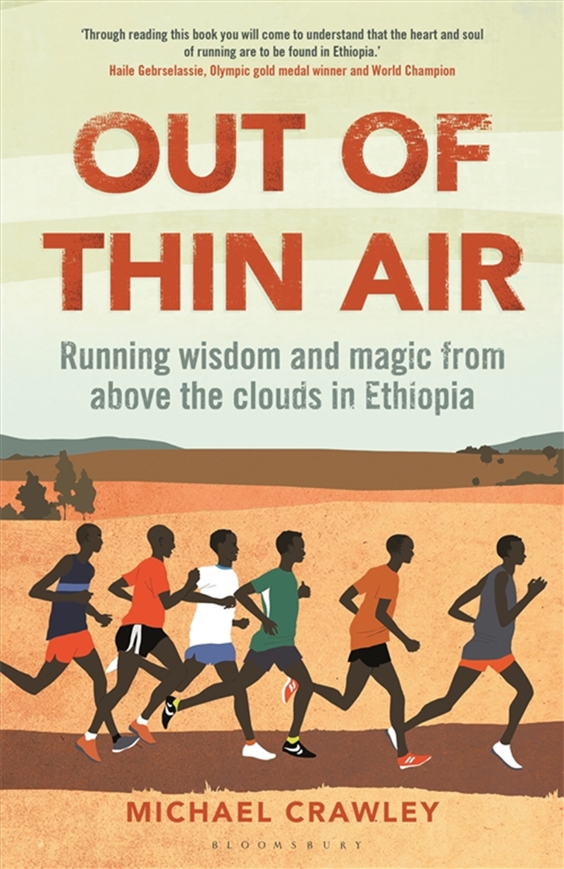 Out Of Thin Air: Running Wisdom And Magic From Above The Clouds In Ethiopia: Winner Of The Margaret/Product Detail/Sport & Recreation