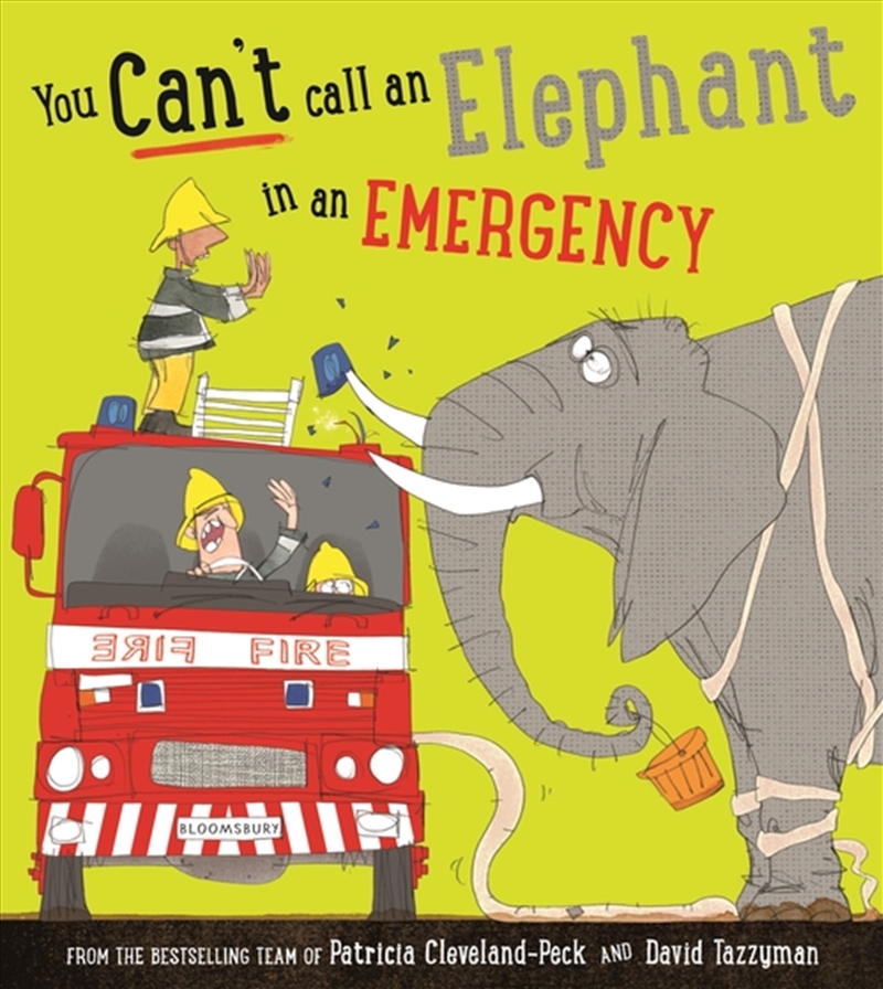 You Can't Call An Elephant In An Emergency/Product Detail/Early Childhood Fiction Books
