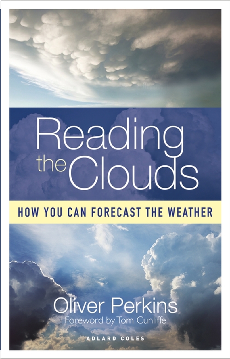 Reading The Clouds - How You Can Forecast The Weather/Product Detail/Animals & Nature