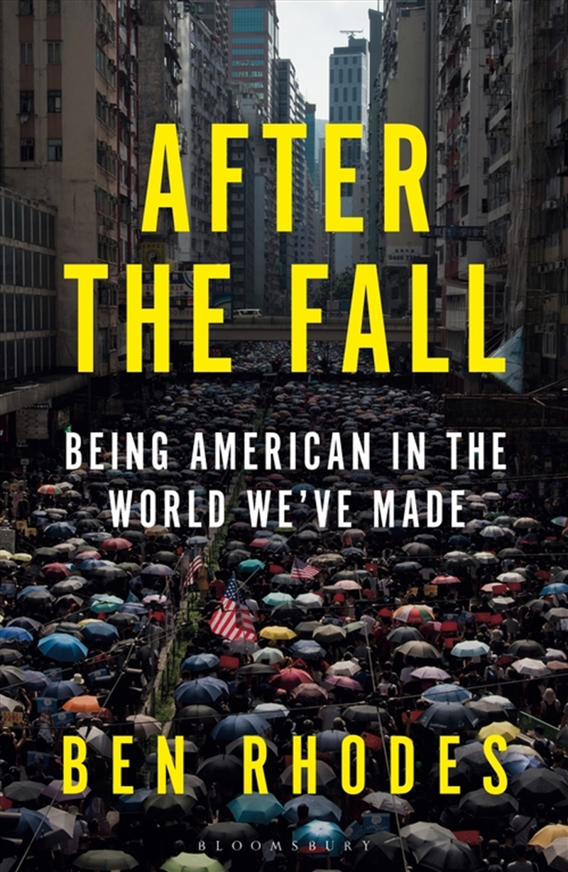 After The Fall: Being American In The World We'Ve Made/Product Detail/History