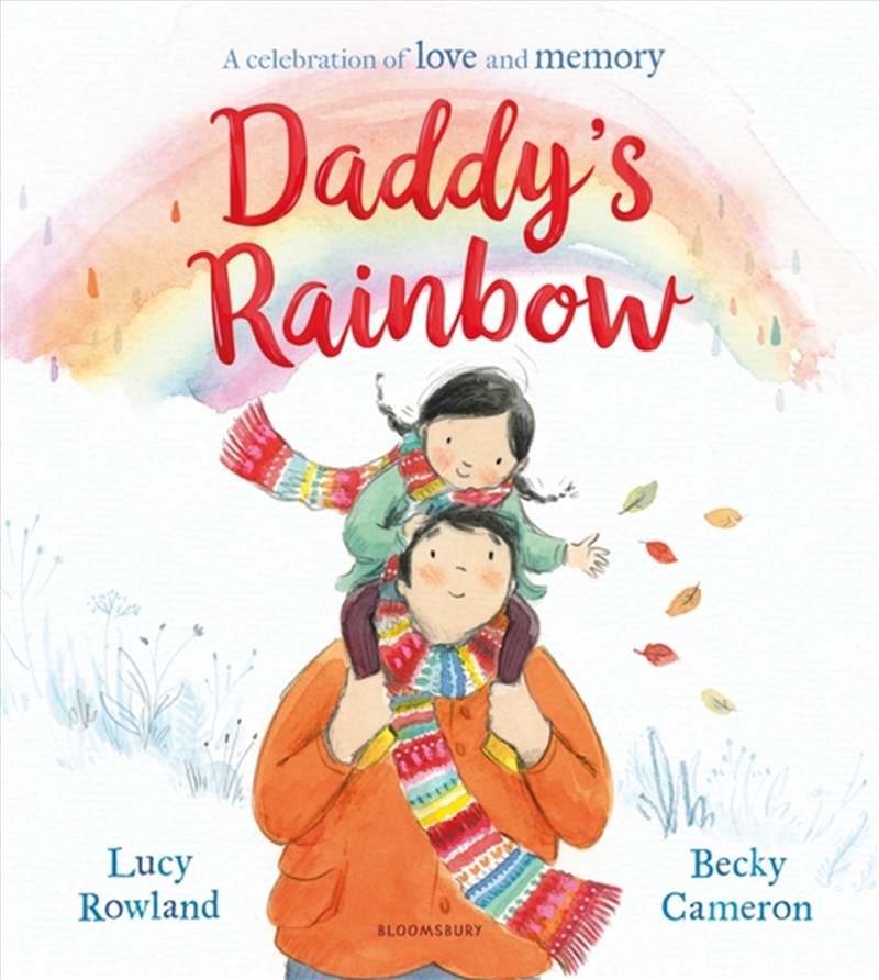 Daddy's Rainbow: A Story About Loss And Grief/Product Detail/Early Childhood Fiction Books