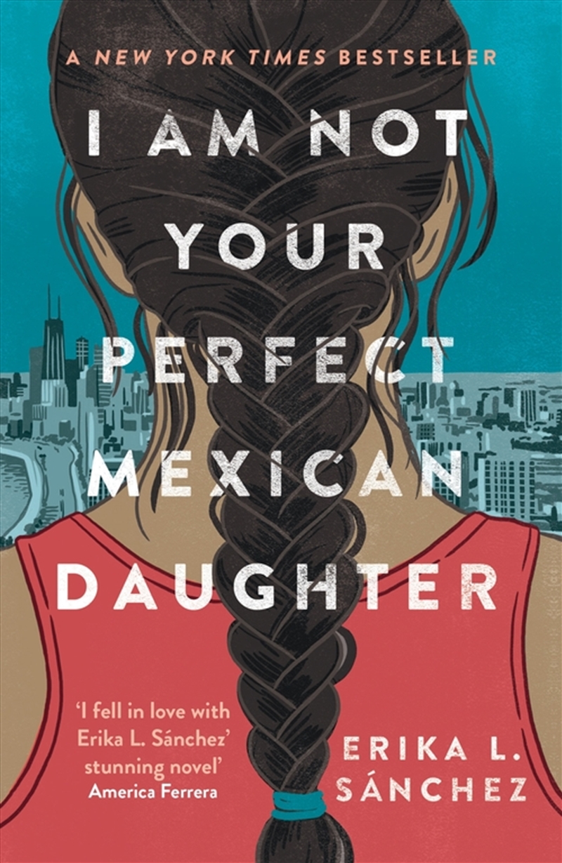 I Am Not Your Perfect Mexican Daughter/Product Detail/Childrens Fiction Books