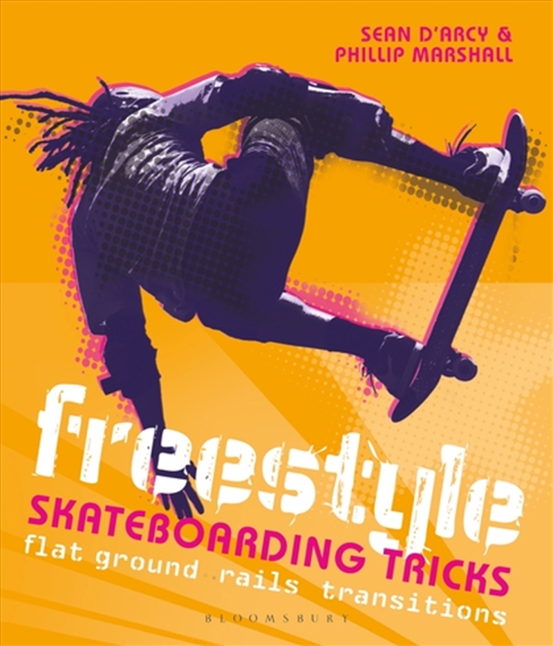 Freestyle Skateboarding Tricks: Flat Ground, Rails And Transitions/Product Detail/Sport & Recreation