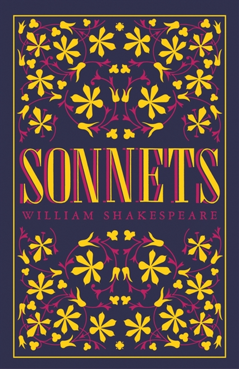 Sonnets: Annotated Edition (Alma Classics Evergreens)/Product Detail/Reading