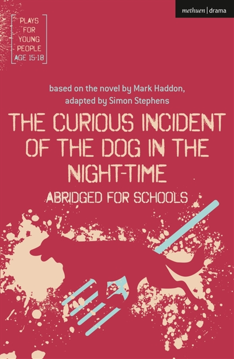 The Curious Incident Of The Dog In The Night-Time: Abridged For Schools/Product Detail/Literature & Poetry
