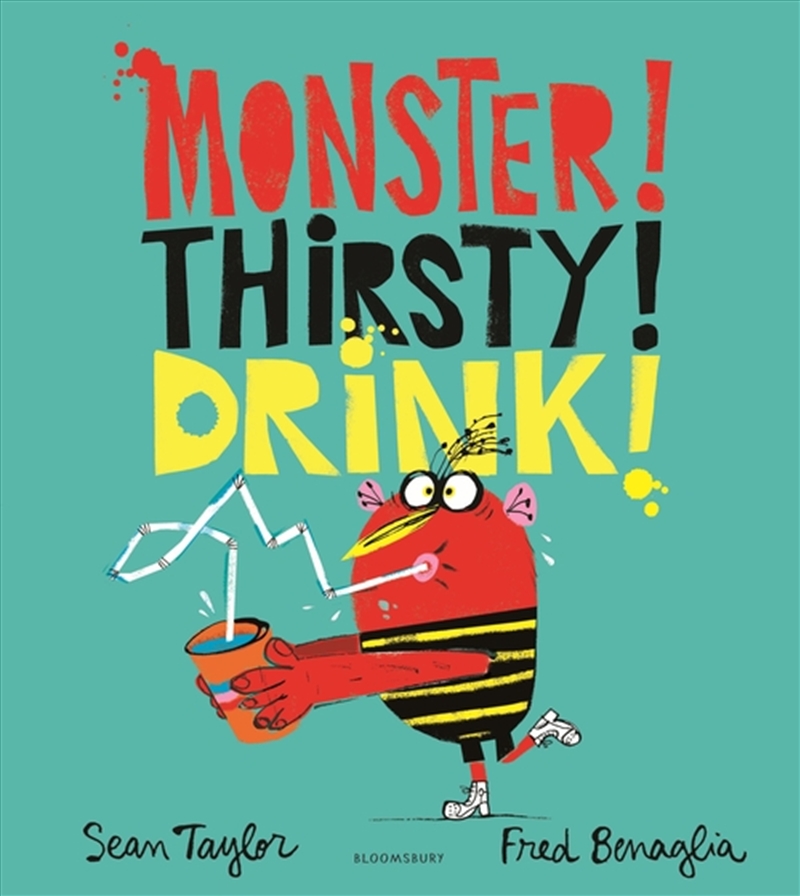 Monster! Thirsty! Drink!/Product Detail/Early Childhood Fiction Books