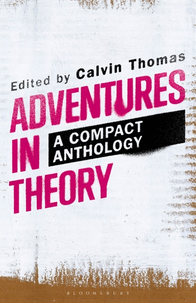 Adventures In Theory: A Compact Anthology/Product Detail/Literature & Poetry