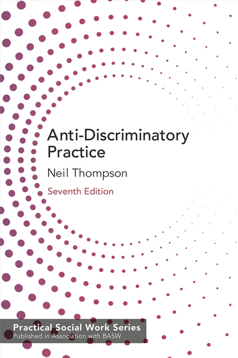 Anti-Discriminatory Practice, 7E/Product Detail/Family & Health