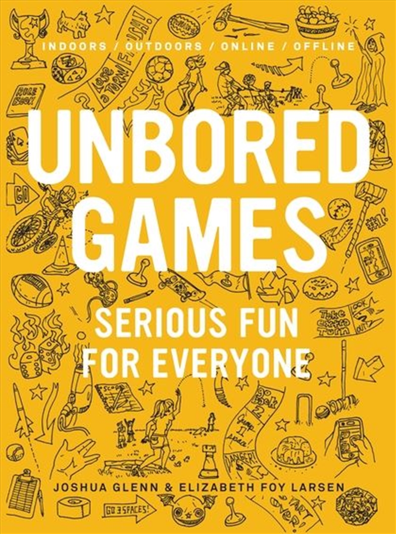Unbored Games: Serious Fun For Everyone/Product Detail/Family & Health