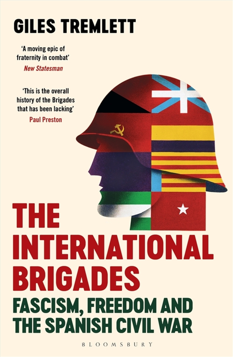 The International Brigades: Fascism, Freedom And The Spanish Civil War/Product Detail/History