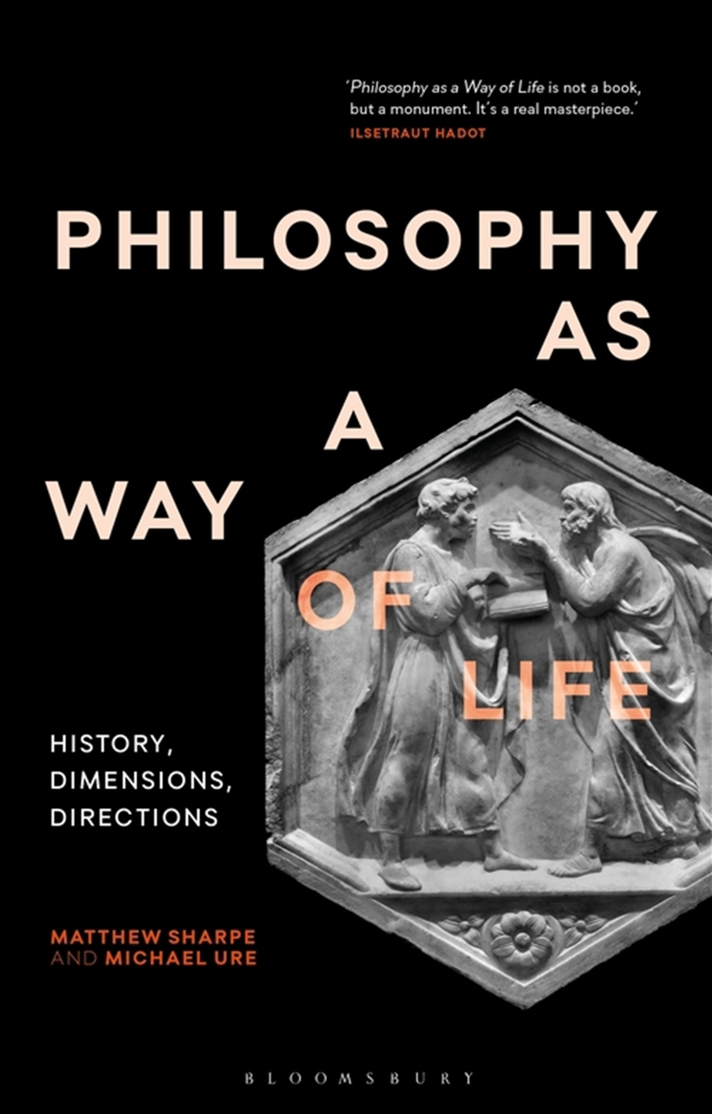 Philosophy As A Way Of Life: History, Dimensions, Directions/Product Detail/Reading