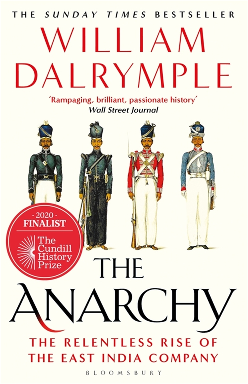 The Anarchy: The Relentless Rise Of The East India Company/Product Detail/History
