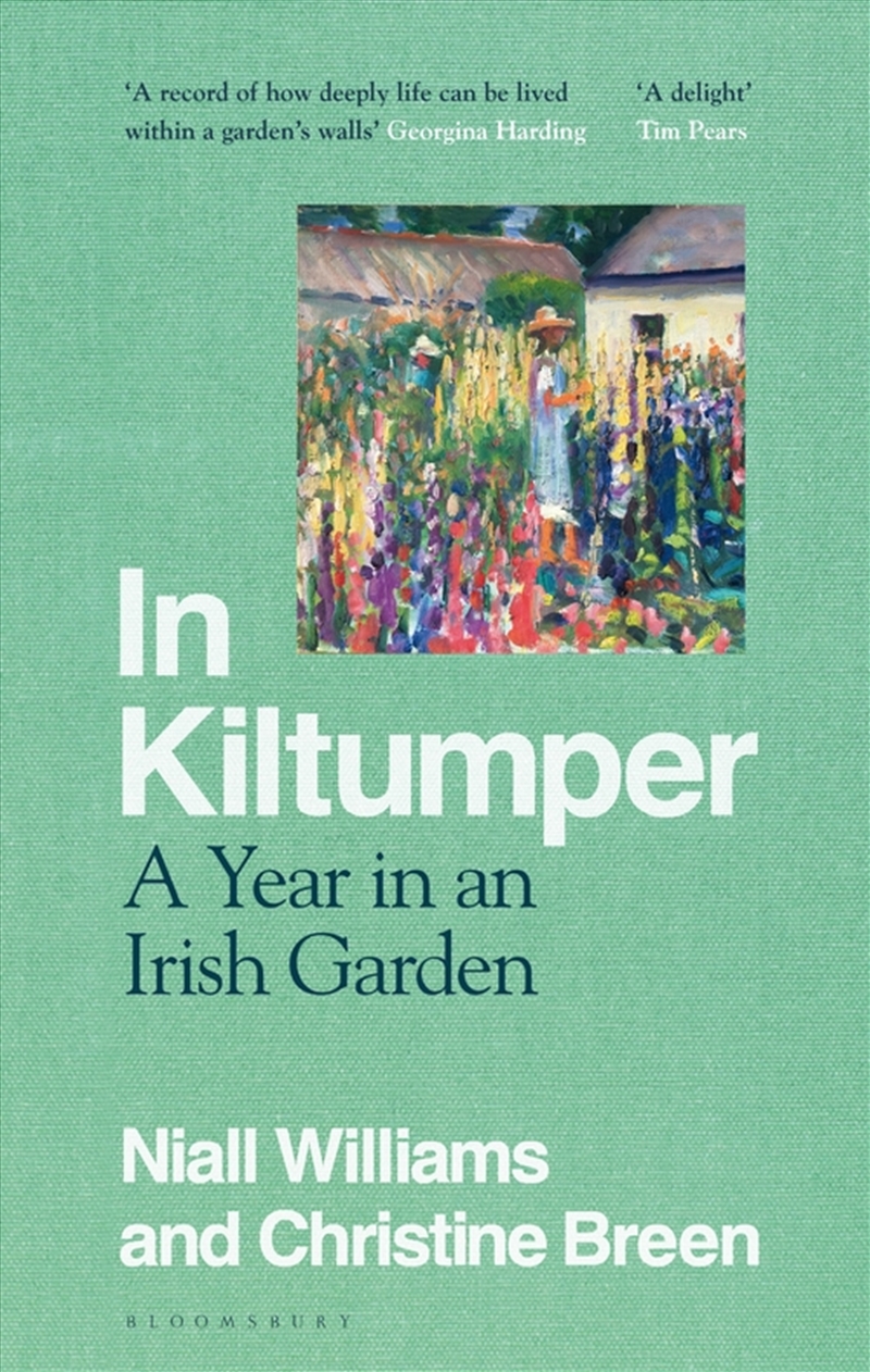 In Kiltumper: A Year In An Irish Garden/Product Detail/Society & Culture