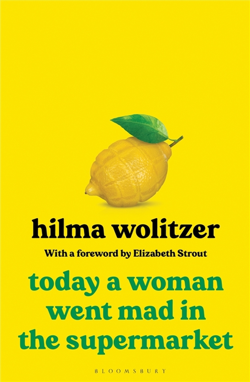 Today A Woman Went Mad In The Supermarket: Stories/Product Detail/General Fiction Books